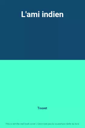 Couverture du produit · L'ami indien