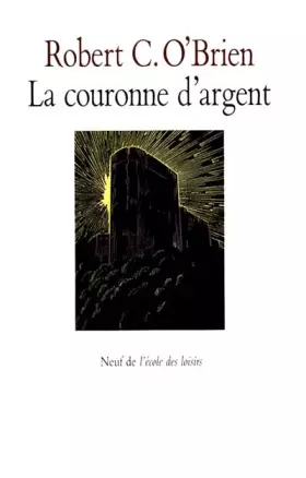 Couverture du produit · La Couronne d'argent