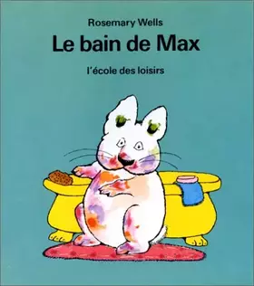 Couverture du produit · Bain de max (Le)
