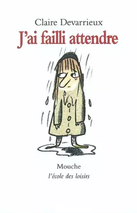 Couverture du produit · J'ai failli attendre