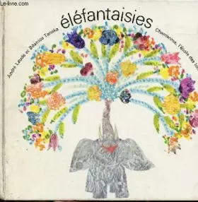 Couverture du produit · Elefantaisies : comptines