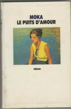 Couverture du produit · Le puits d'amour