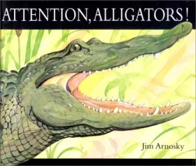 Couverture du produit · Attention, alligators!
