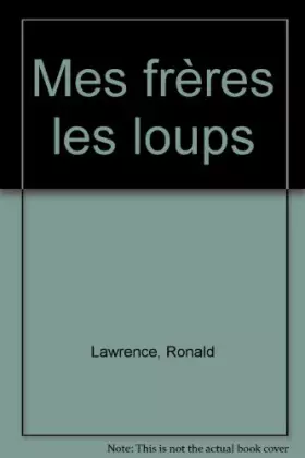 Couverture du produit · Mes frères les loups