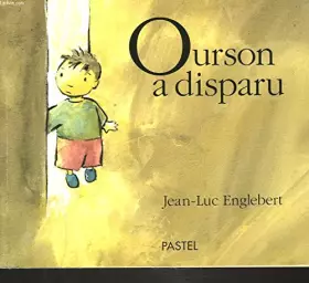 Couverture du produit · Ourson a disparu