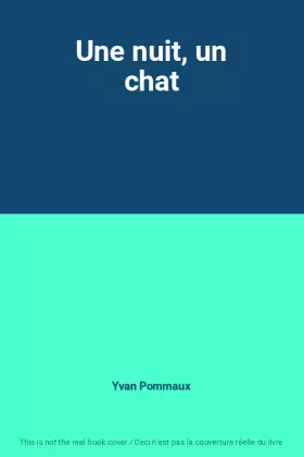 Couverture du produit · Une nuit, un chat