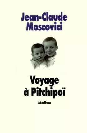 Couverture du produit · Voyage à Pitchipoï