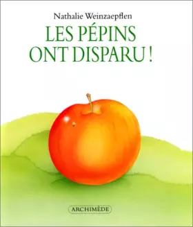 Couverture du produit · Les Pépins ont disparu !