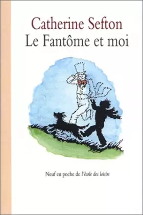 Couverture du produit · Le Fantôme et moi