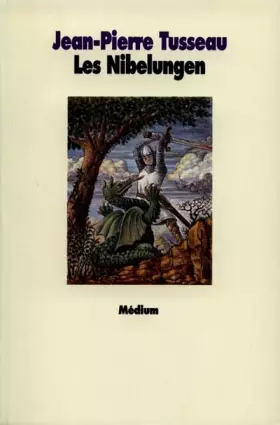 Couverture du produit · Les Nibelungen