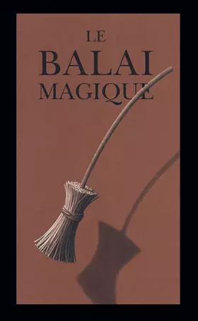 Couverture du produit · Le balai magique