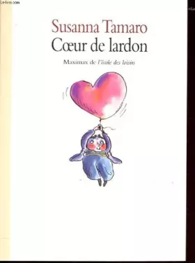 Couverture du produit · Coeur de lardon