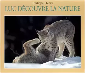 Couverture du produit · Luc découvre la nature