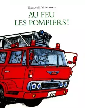 Couverture du produit · Au feu les pompiers