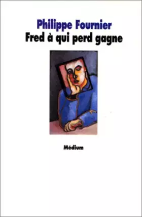 Couverture du produit · Fred à qui perd gagne