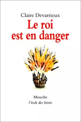 Couverture du produit · Le roi est en danger