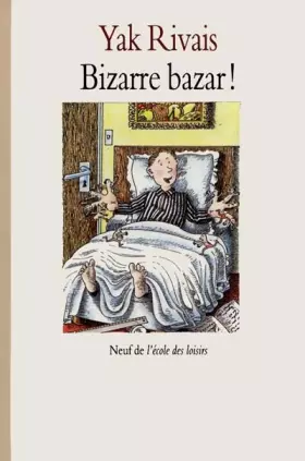 Couverture du produit · Bizarre bazar !