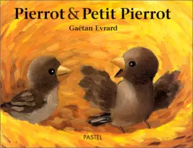 Couverture du produit · Pierrot & petit pierrot