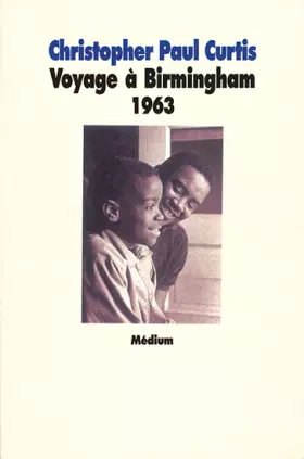 Couverture du produit · Voyage a birmingham 1963