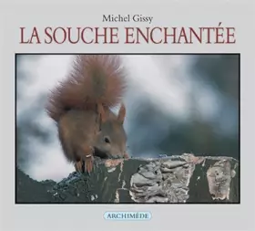 Couverture du produit · La Souche enchantée
