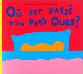 Couverture du produit · Où est passé ton petit ours?