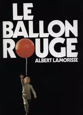 Couverture du produit · Le Ballon rouge