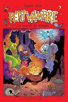 Couverture du produit · petit vampire - le pouvoir du dragon