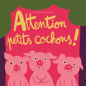 Couverture du produit · Attention petits cochons !