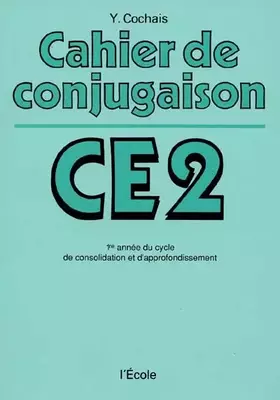 Couverture du produit · Cahier de conjugaison : CE2