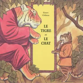 Couverture du produit · Le tigre et le chat