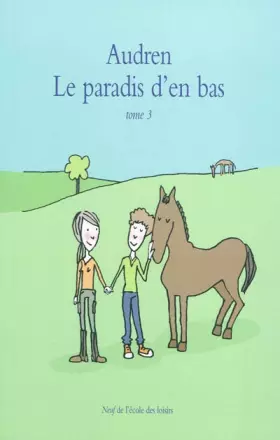 Couverture du produit · Le paradis d'en bas : Tome 3
