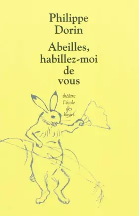 Couverture du produit · Abeilles, habillez-moi de vous