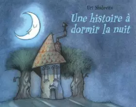 Couverture du produit · Une histoire à dormir la nuit