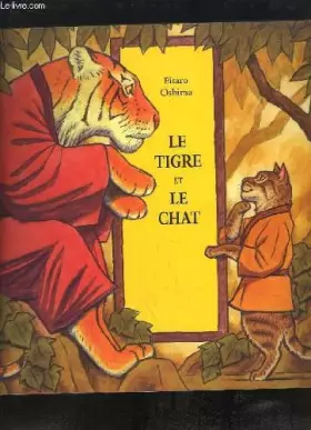 Couverture du produit · Le tigre et le chat