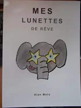 Couverture du produit · Mes lunettes de rêve