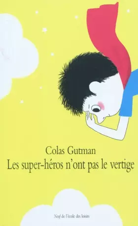 Couverture du produit · Les super-héros n'ont pas le vertige