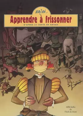 Couverture du produit · Apprendre à frissonner - D'après le conte de Grimm