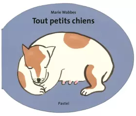Couverture du produit · Tout petits chiens
