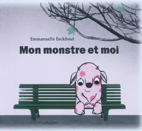 Couverture du produit · Mon monstre et moi