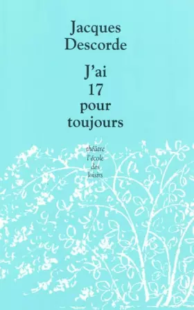 Couverture du produit · J'ai 17 pour toujours