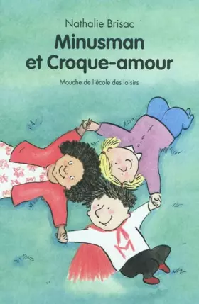 Couverture du produit · Minusman et Croque-amour