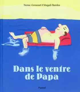 Couverture du produit · Dans le ventre de papa