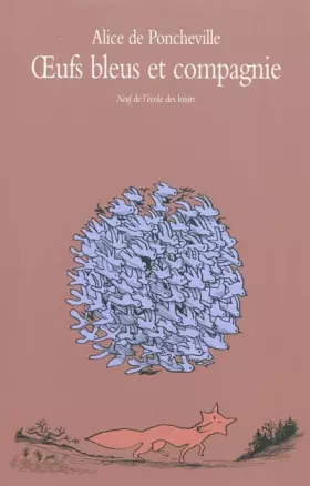 Couverture du produit · Oeufs bleus et compagnie
