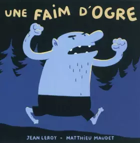 Couverture du produit · Une faim d'ogre