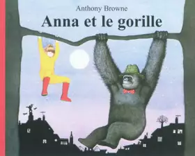 Couverture du produit · Anna et le gorille