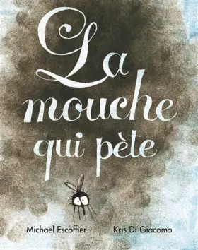 Couverture du produit · La mouche qui pète