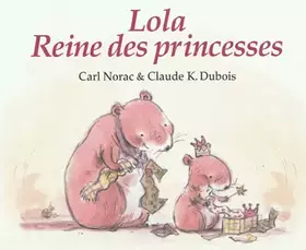 Couverture du produit · Lola reine des princesses
