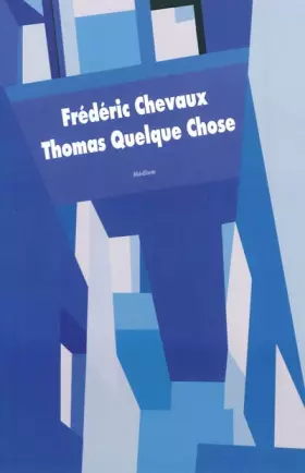 Couverture du produit · Thomas quelque chose