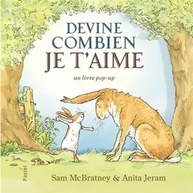 Couverture du produit · Devine combien je t'aime pop up