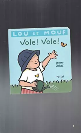 Couverture du produit · Lou et Mouf Vole ! Vole !